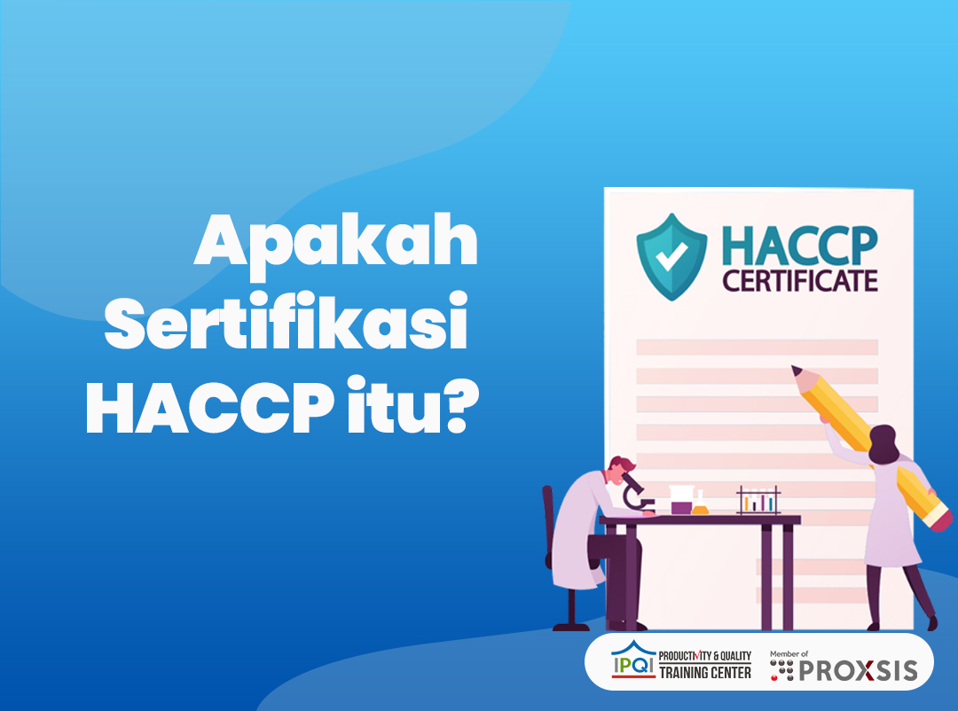 Apakah Sertifikasi HACCP Itu