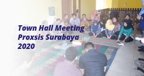 Town Hall Meeting 2020 Proxsis Surabaya