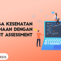 kesehatan perusahaan dengan it assessment