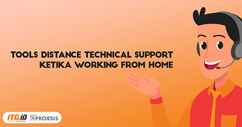 tools technical support wfh