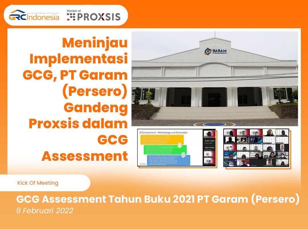 Meninjau Implementasi GCG, PT Garam (Persero) Gandeng Proxsis dalam GCG Assessment Tahun Buku 2021