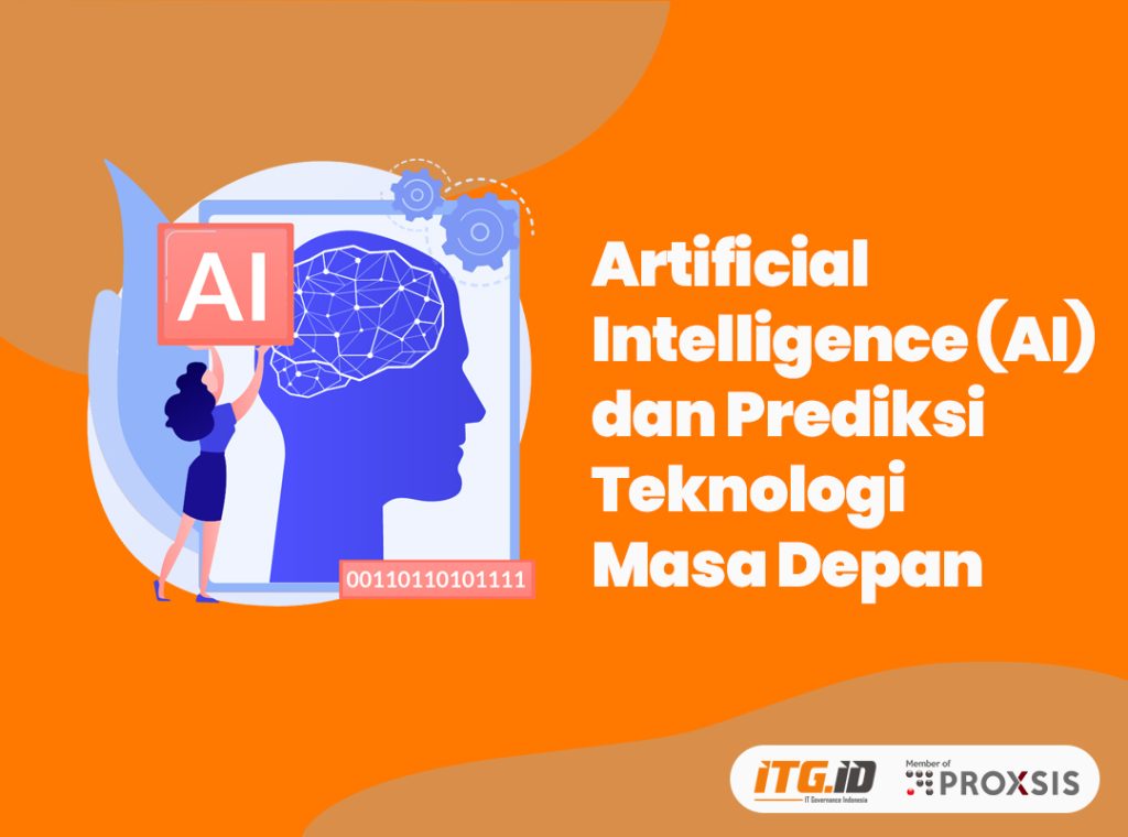 Artificial Intelligence (AI) dan Prediksi Teknologi Masa Depan