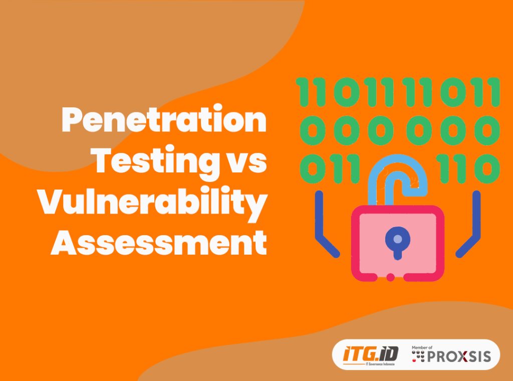 Penetration Testing dan Vulnerability Assessment