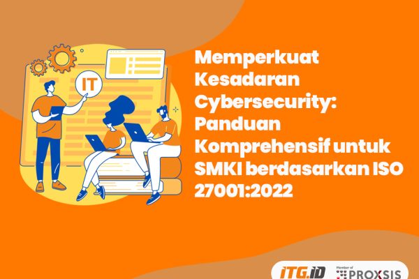 Kesadaran Cybersecurity berdasarkan ISO 27001:2022