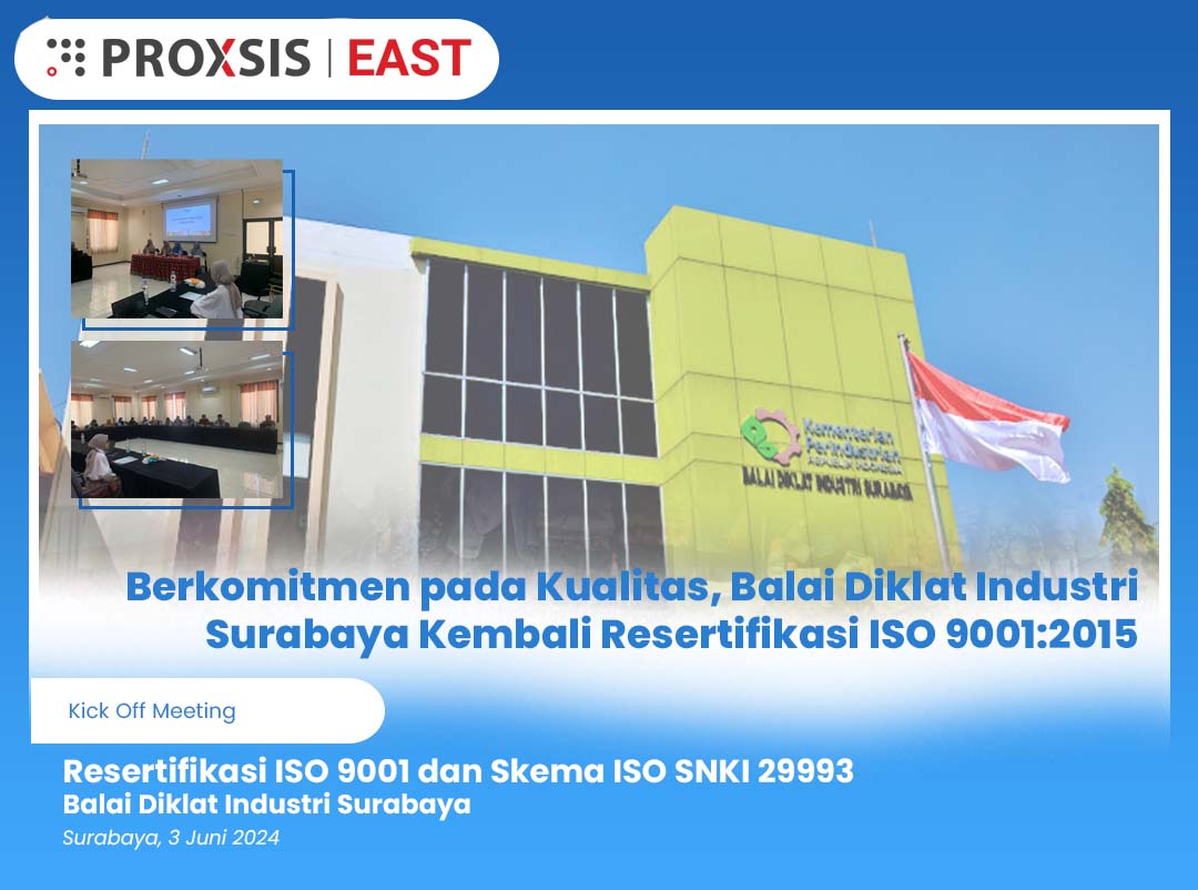 Balai Diklat Industri (BDI) Surabaya Gandeng Proxsis Consulting untuk ...