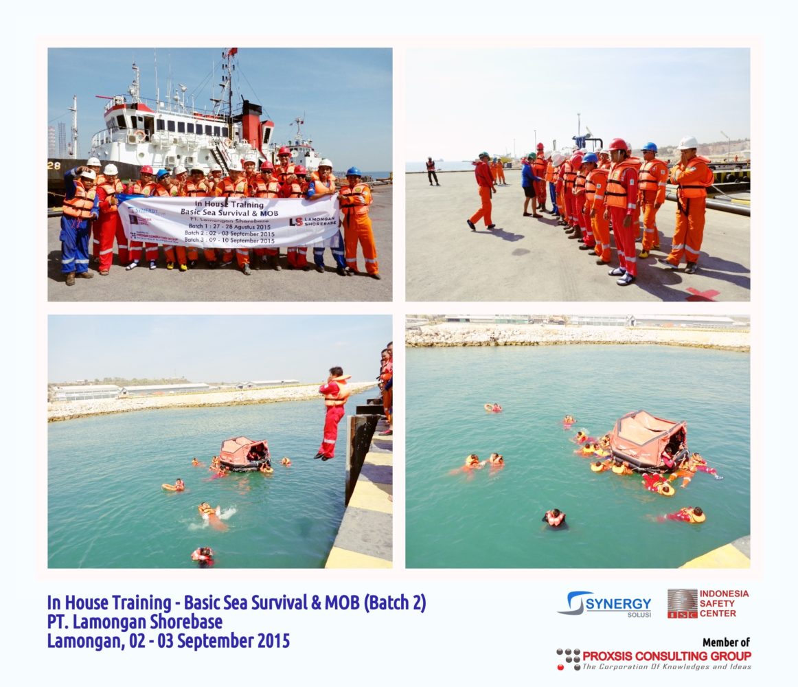 Proxsis SurabayaIn House Training Basic Sea Survival & MOB (Batch 2) - PT. Lamongan Shorebase ...